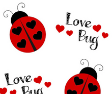 Load image into Gallery viewer, Ready to Ship Bullet fabric Love Bug Valentine Title Animal  makes great bows, head wraps, bummies, and more.