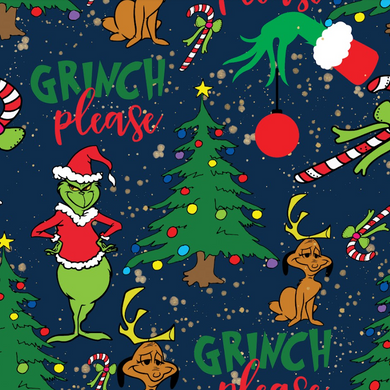Pre-Order Grinch Please Christmas Bullet, DBP, Rib Knit, Cotton Lycra + other fabrics