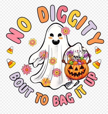 Sublimation- No Diggity Bout to Bag it up Halloween T-shirts, Sweatshirts, Mugs and much more!!