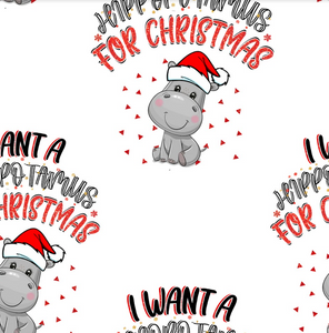 Pre-Order All I Want is a Hippotamus Christmas Bullet, DBP, Rib Knit, Cotton Lycra + other fabrics