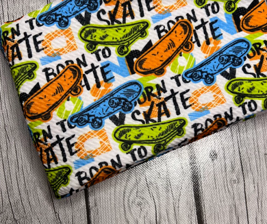 Pre-Order Born to Skate Boy Print Bullet, DBP, Rib Knit, Cotton Lycra + other fabrics