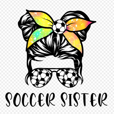 Sublimation-Tie Dye Soccer Sister Sports Theme T-shirts, Sweatshirts, Mugs and much more!!