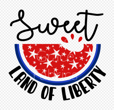 Sublimation-Fourth of July Sweet Land of Liberty Watermelon T-shirts, Sweatshirts, Mugs and much more!!