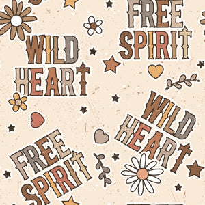 Pre-Order Wild Heart Free Spirit Boho Western Title Bullet, DBP, Rib Knit, Cotton Lycra + other fabrics